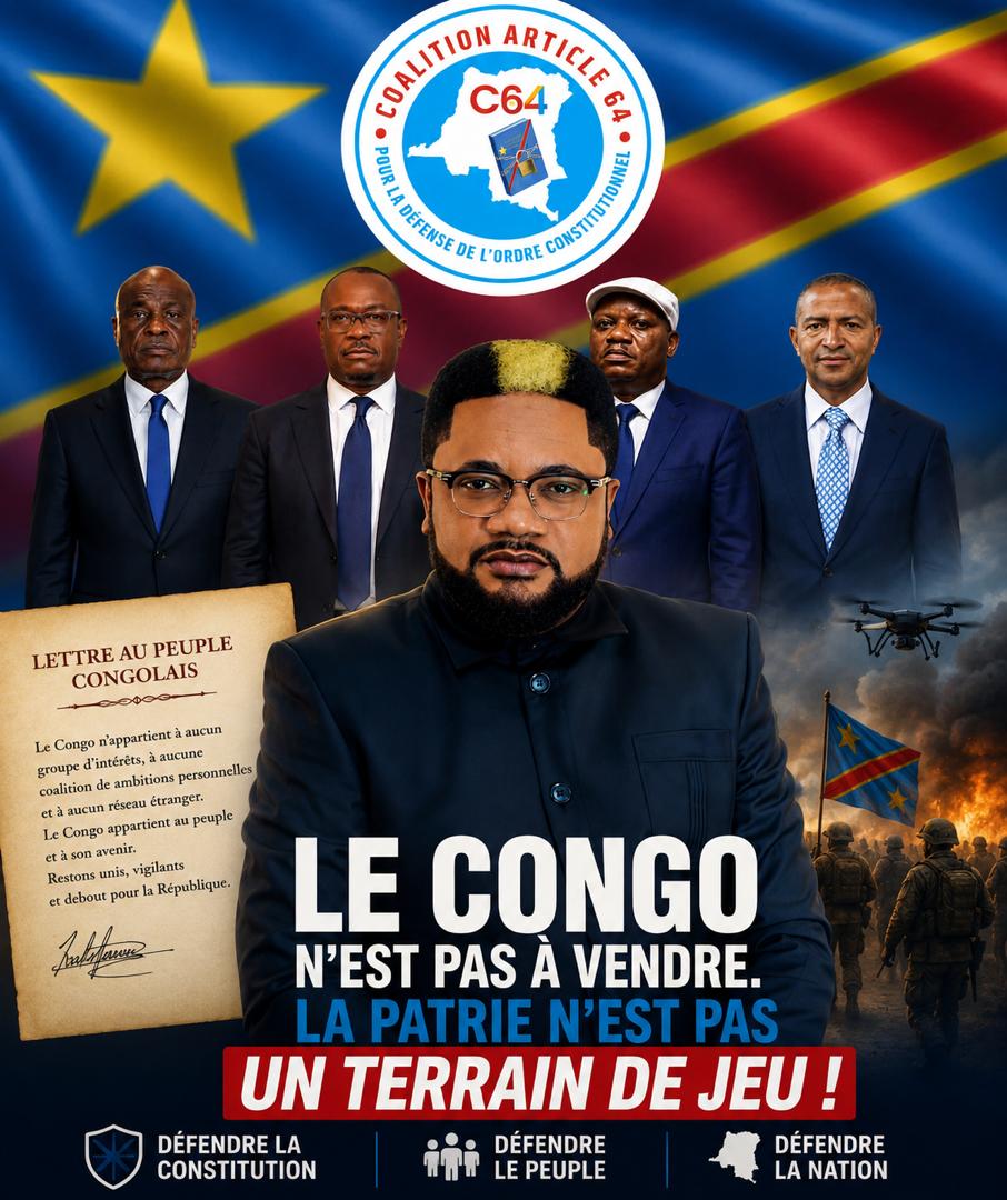 Non non non la coalition C64 est contre le peuple congolais (Lettre au peuple congolais de  jean Thierry Monsenepwo)